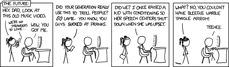 They'll pick music and culture that they know annoys you. Building in behavioral easter eggs is a fair retaliation!
