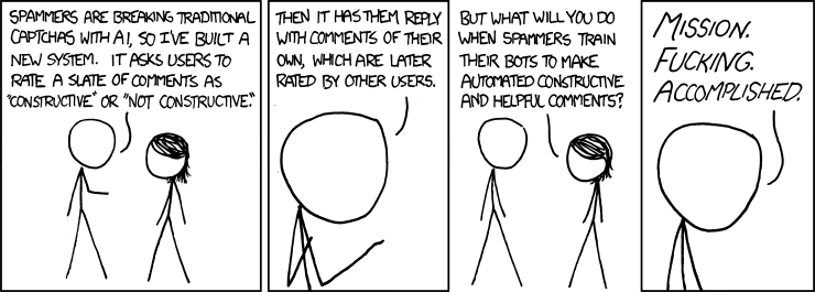 And what about all the people who won't be able to join the community because they're terrible at making helpful and constructive co-- ...oh.